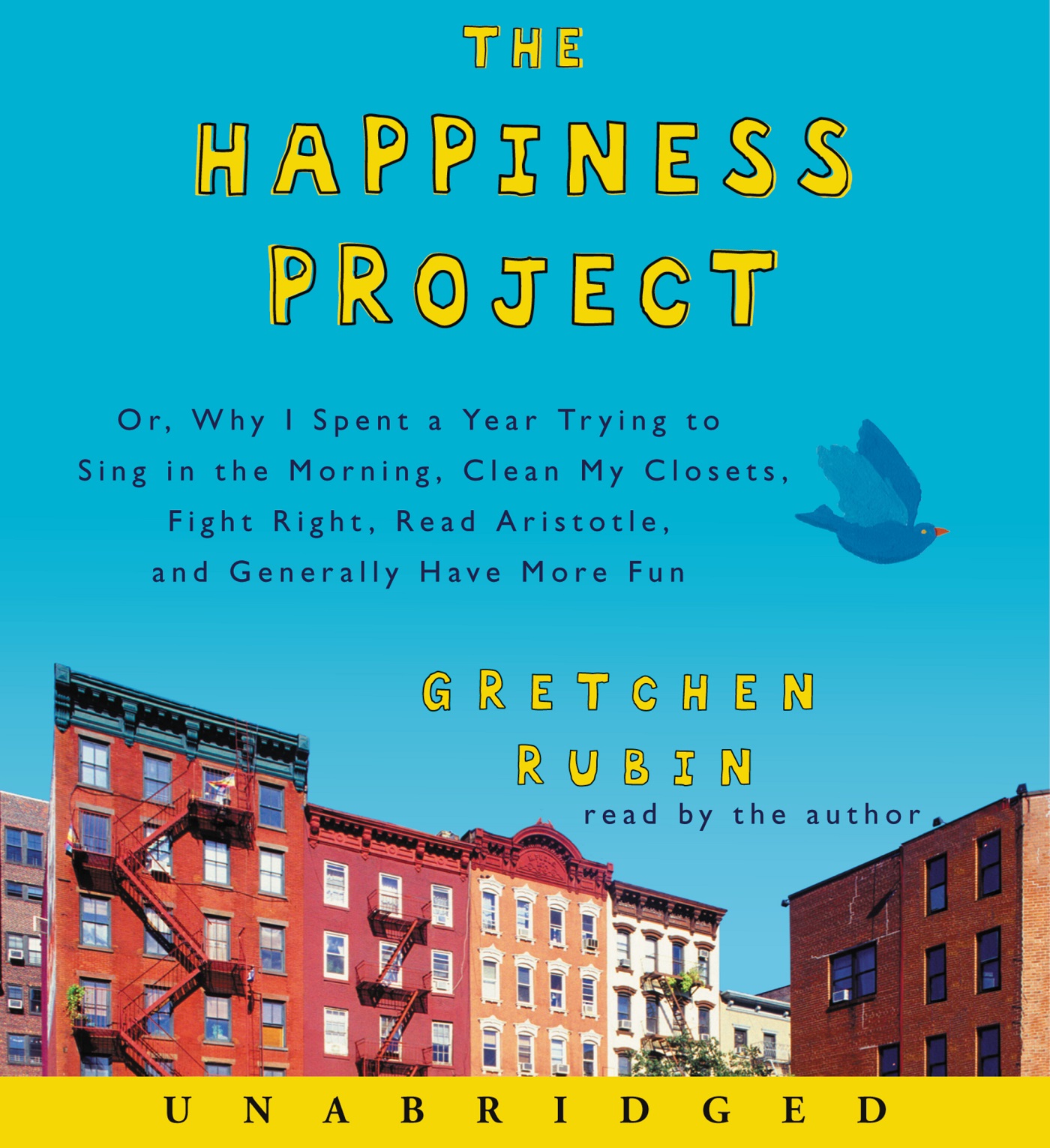 The Happiness Project.