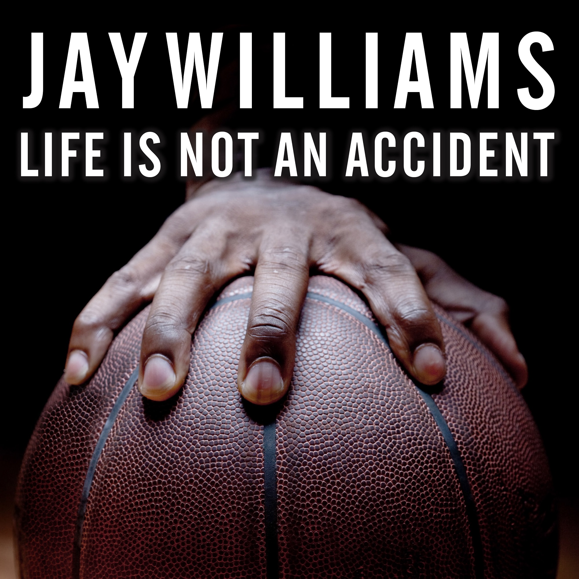 Life Is Not An Accident.