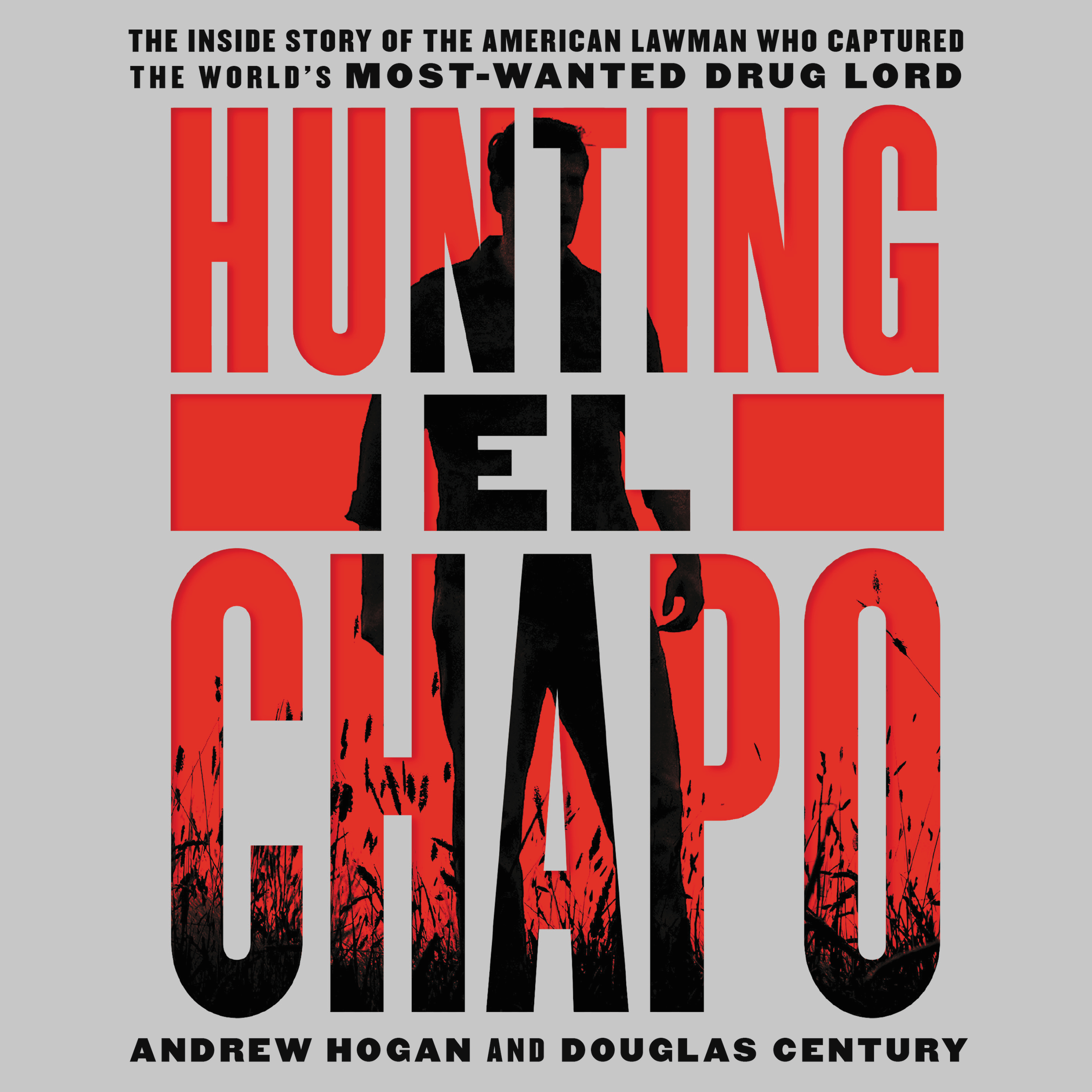 Hunting El Chapo.