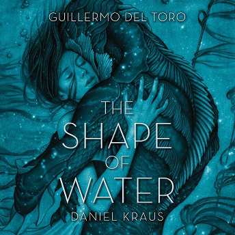 The Shape Of Water.
