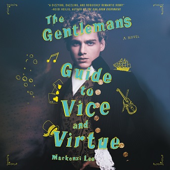 The Gentleman's Guide to Vice and Virtue.